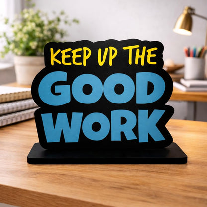 Zesta Keep Up the Good Work Wooden Table Top Decor – image 1