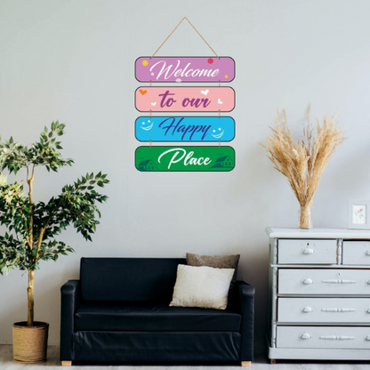 Welcome To Our Happy Place MDF Wall Decor.
