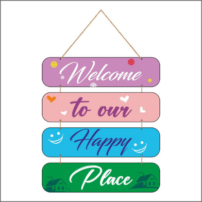 Welcome To Our Happy Place MDF Wall Decor.