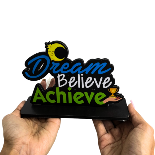 Dream Believe Achieve Table Top Decor