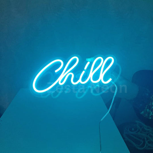 Chill custom neon light