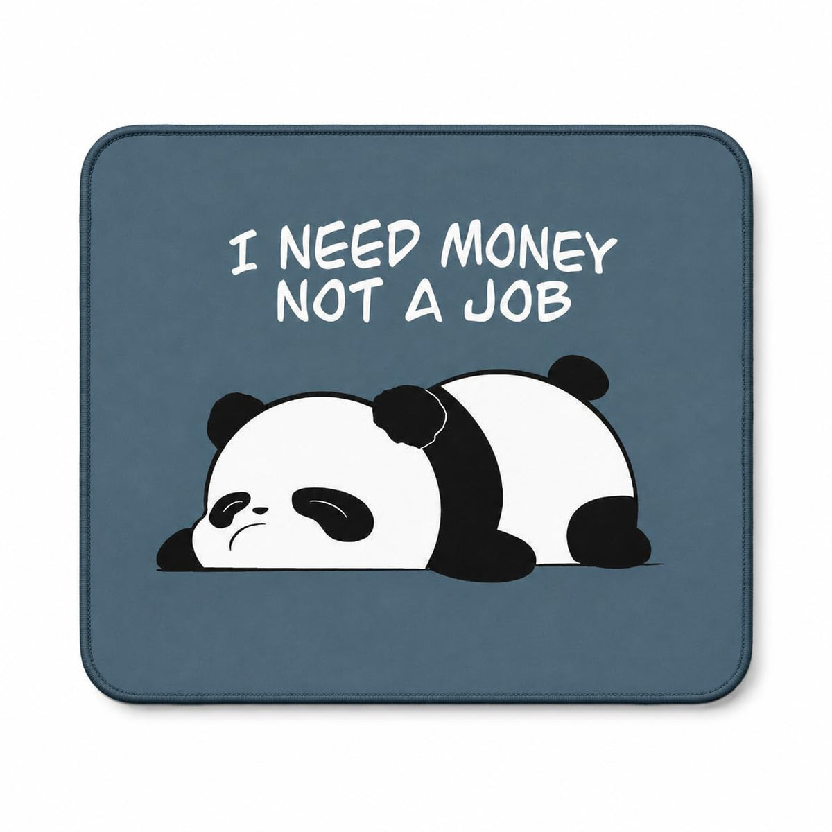 Zesta I Need Money mouse pad - image 1