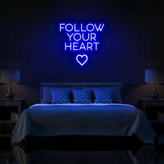 Follow Your Heart LED Neon Quotes.