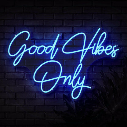 Good Vibes Only - LED Neon Sign Quotes.