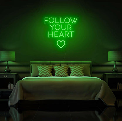 Follow Your Heart LED Neon Quotes.
