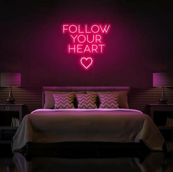 Follow Your Heart LED Neon Quotes.