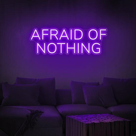 buy custom neon sign, Neon Quote - Afraid Of Nothing, Zesta neon, Neon sign quotes, neon light quotes
