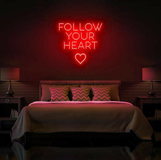 Follow Your Heart LED Neon Quotes.