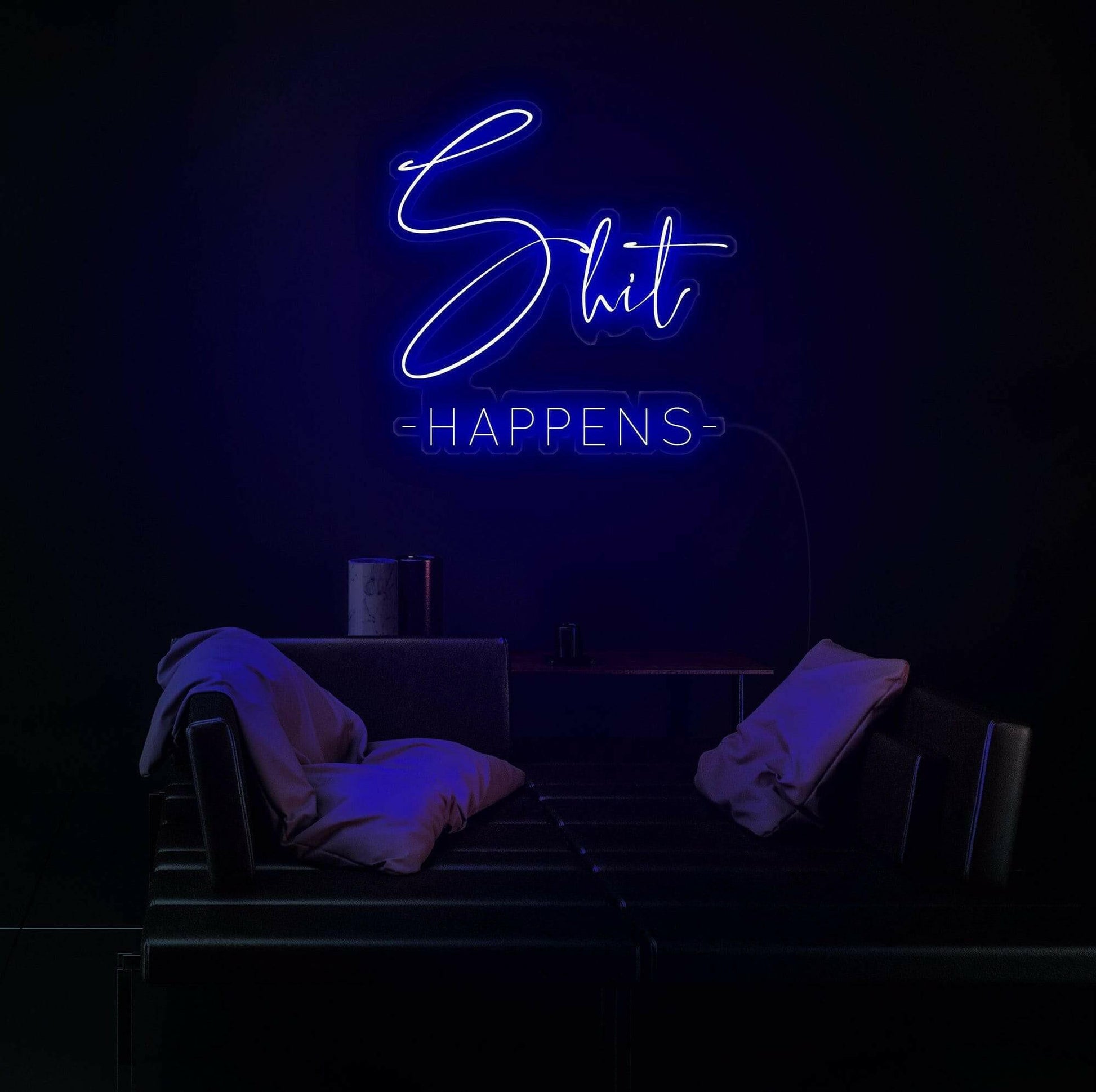 SHIT HAPPEN - LED Neon Quotes.