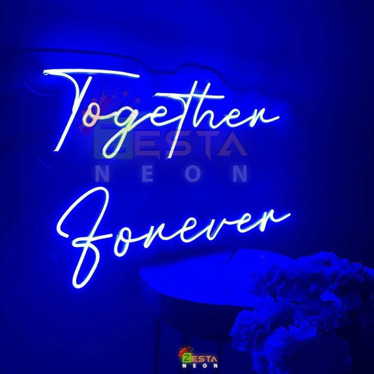 ZestaNeon Together Forever custom led board 