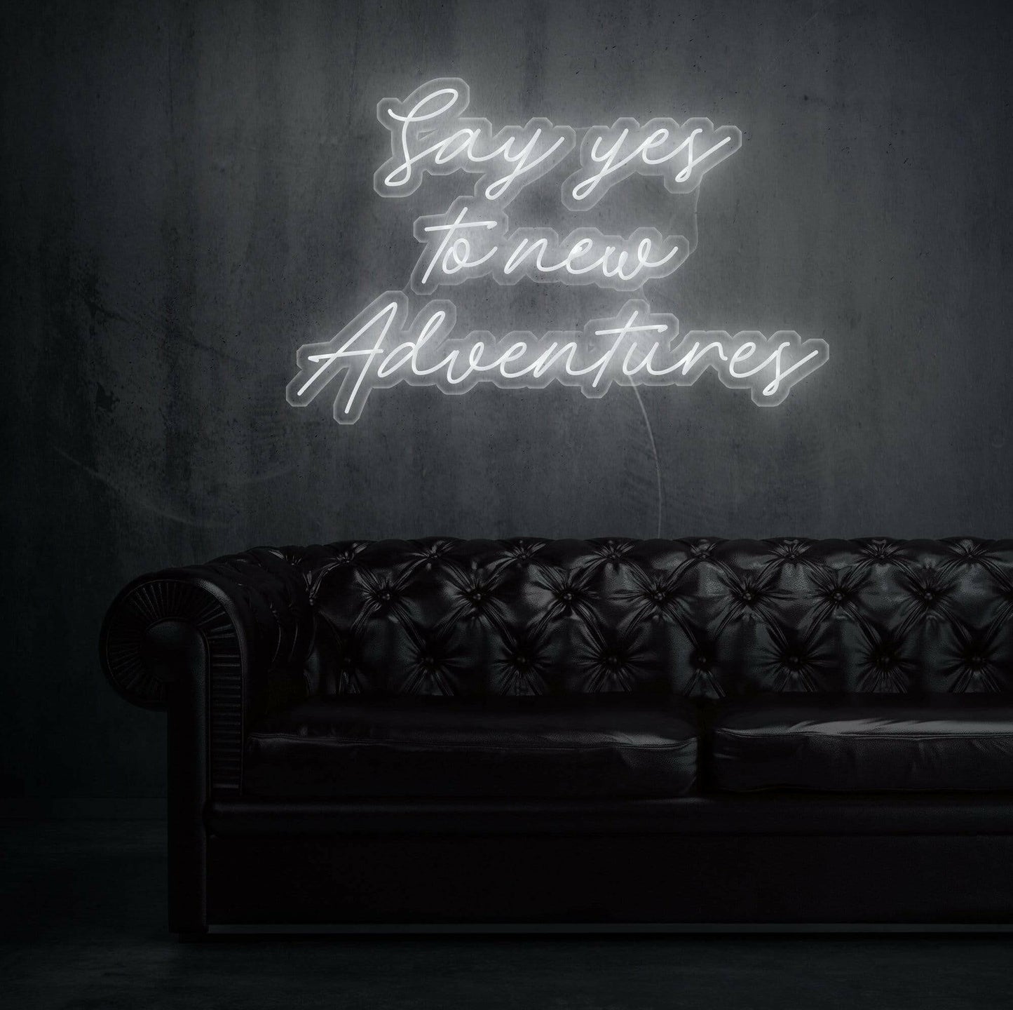 Say Yes to New Adventure- LED Neon Quote.